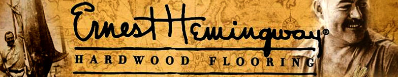 Ernest Hemingway Hardwood Flooring